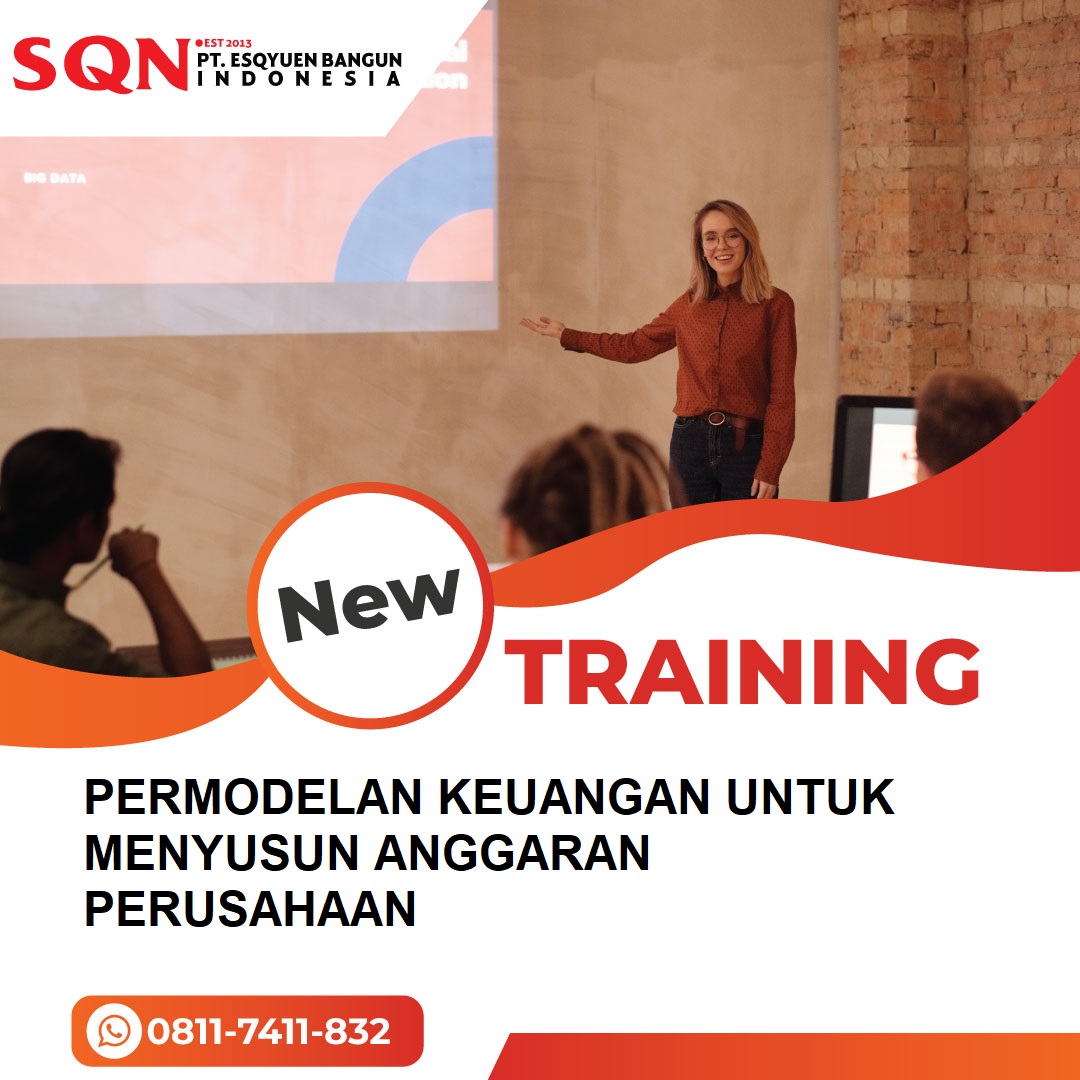 TRAINING PERMODELAN KEUANGAN UNTUK MENYUSUN ANGGARAN PERUSAHAAN