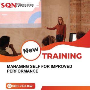 TRAINING MANAGING SELF FOR IMPROVED PERFORMANCE