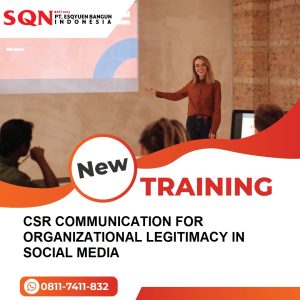 TRAINING CSR COMMUNICATION FOR ORGANIZATIONAL LEGITIMACY IN SOCIAL MEDIA 