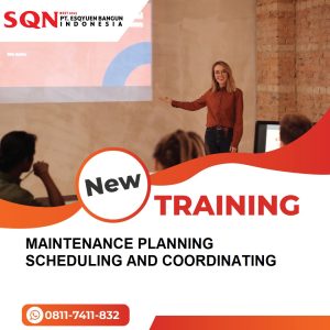 TRAINING MAINTENANCE PLANNING SCHEDULING AND COORDINATING