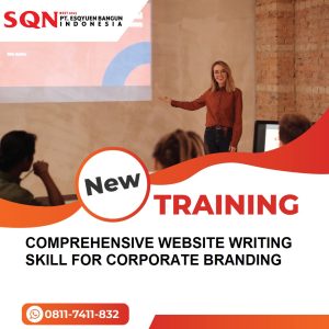 TRAINING COMPREHENSIVE WEBSITE WRITING SKILL FOR CORPORATE BRANDING