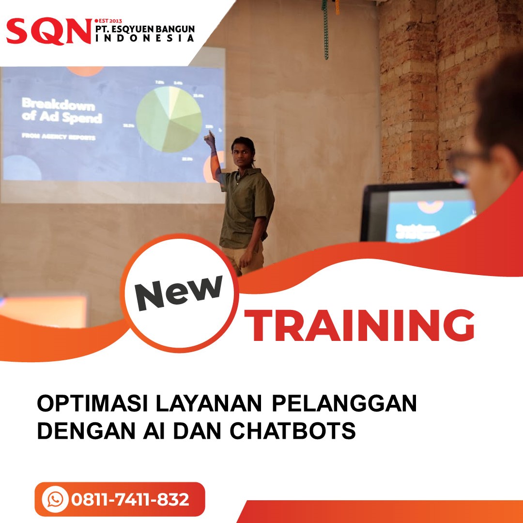 TRAINING OPTIMASI LAYANAN PELANGGAN DENGAN AI DAN CHATBOTS