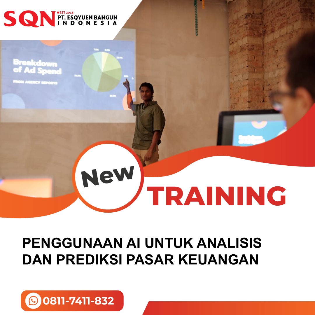 TRAINING PENGGUNAAN AI UNTUK ANALISIS DAN PREDIKSI PASAR KEUANGAN