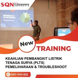 TRAINING KEAHLIAN PLTS: PEMELIHARAAN & TROUBLESHOOTING 