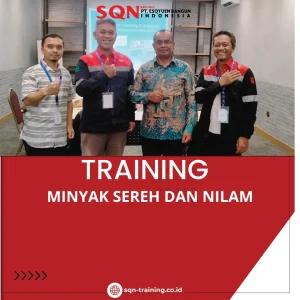 PELATIHAN MINYAK SEREH DAN NILAM