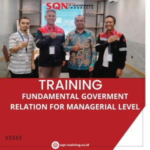 TRAINING FUNDAMENTAL GOVERMENT RELATION FOR MANAGERIAL LEVEL