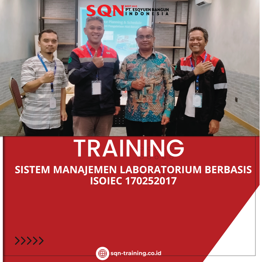 TRAINING SISTEM MANAJEMEN LABORATORIUM BERBASIS ISOIEC 170252017