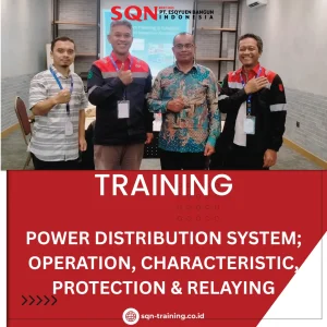 TRAINING POWER DISTRIBUTION SYSTEM; OPERATION, CHARACTERISTIC, PROTECTION & RELAYING