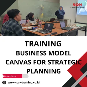 TRAINING BUSINESS MODEL CANVAS FOR STRATEGIC PLANNING