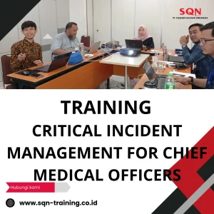 TRAINING CRITICAL INCIDENT MANAGEMENT FOR CHIEF MEDICAL OFFICERS