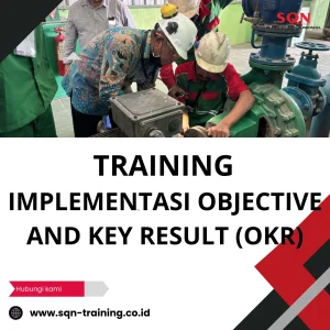 TRAINING IMPLEMENTASI OBJECTIVE AND KEY RESULT (OKR)