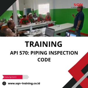 TRAINING API 570: PIPING INSPECTION CODE