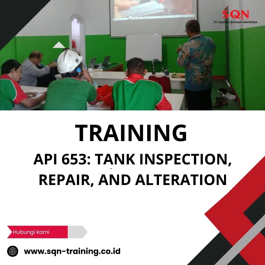 TRAINING API 653: TANK INSPECTION, REPAIR, AND ALTERATION