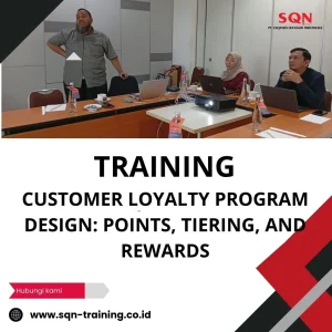 TRAINING CUSTOMER LOYALTY PROGRAM DESIGN: POINTS, TIERING, AND REWARDS