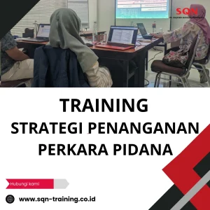 TRAINING STRATEGI PENANGANAN PERKARA PIDANA