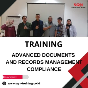 TRAINING ADVANCED DOCUMENTS AND RECORDS MANAGEMENT COMPLIANCE