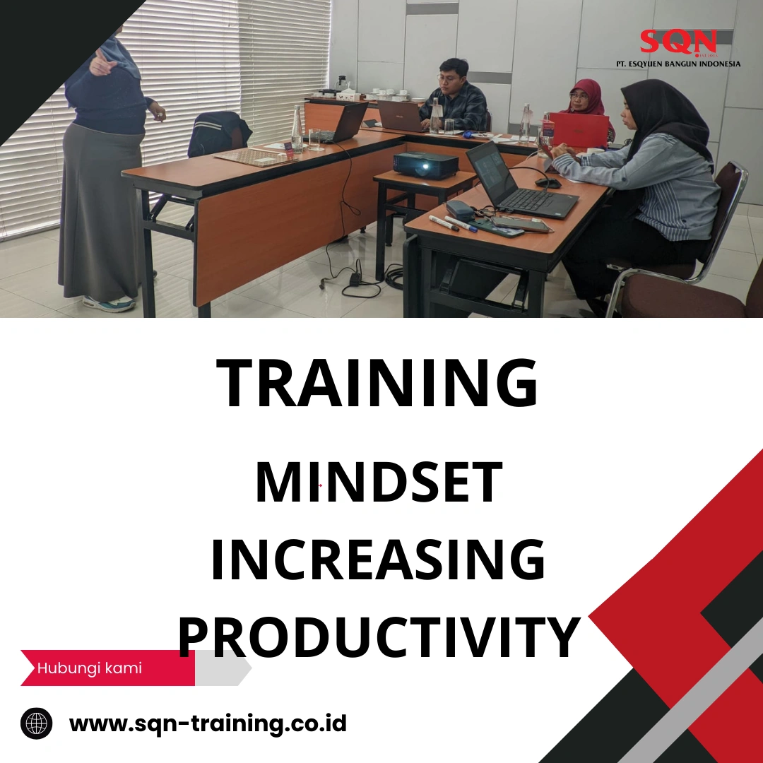 TRAINING MINDSET INCREASING PRODUCTIVITY