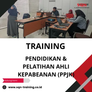 TRAINING PENDIDIKAN & PELATIHAN AHLI KEPABEANAN (PPJK)