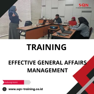 TRAINING EFFECTIVE GENERAL AFFAIRS MANAGEMENT