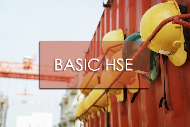 Basic HSE Basic HSE