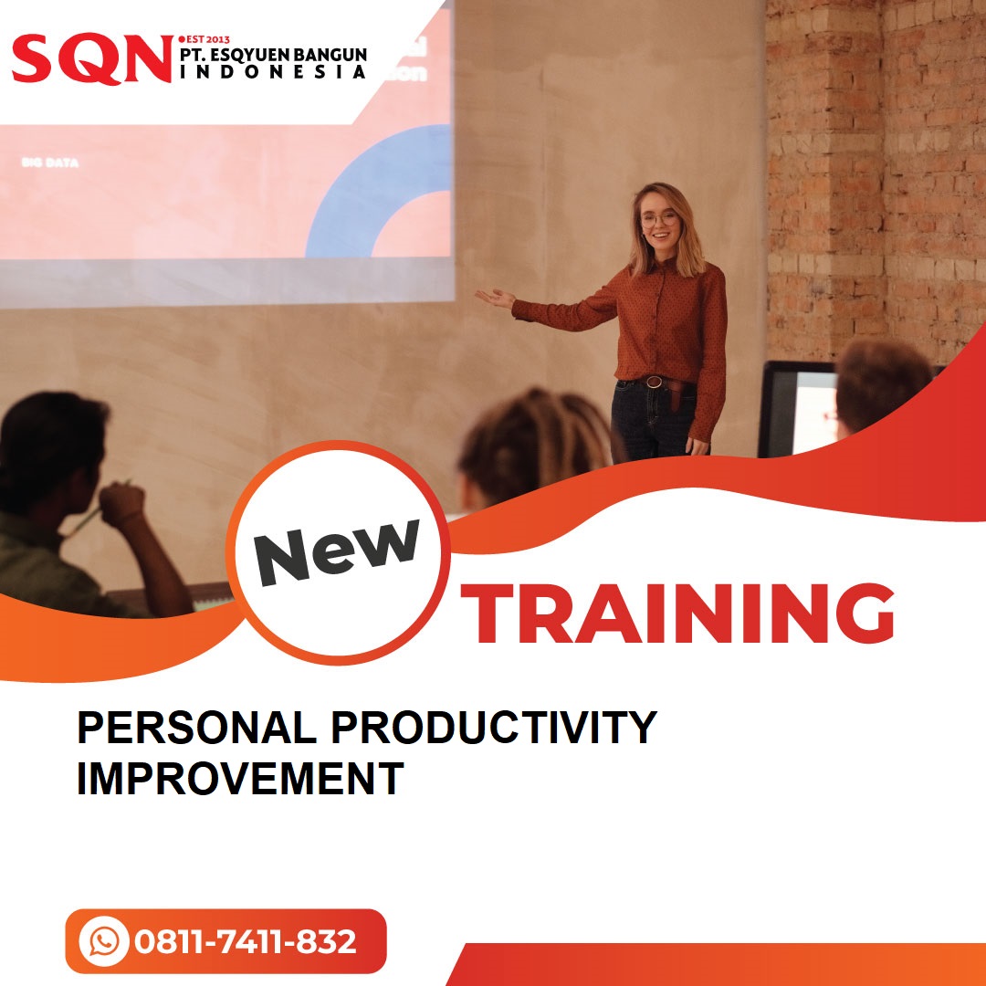 TRAINING PERSONAL PRODUCTIVITY IMPROVEMENT