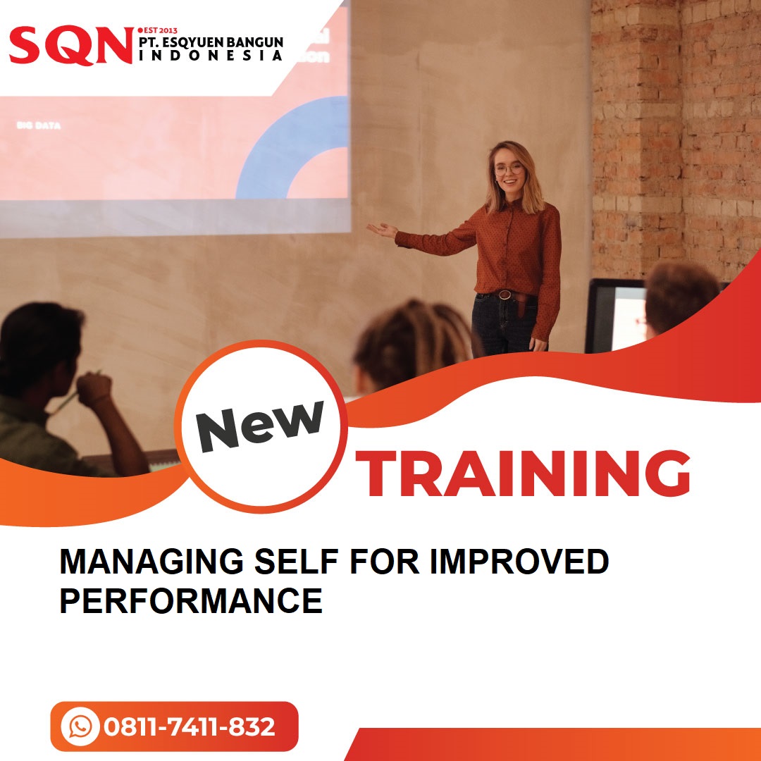 TRAINING MANAGING SELF FOR IMPROVED PERFORMANCE