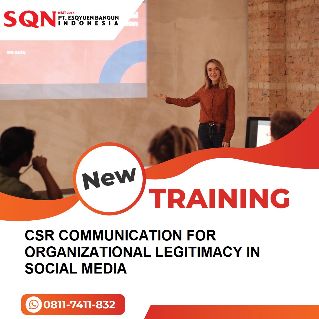 TRAINING CSR COMMUNICATION FOR ORGANIZATIONAL LEGITIMACY IN SOCIAL MEDIA