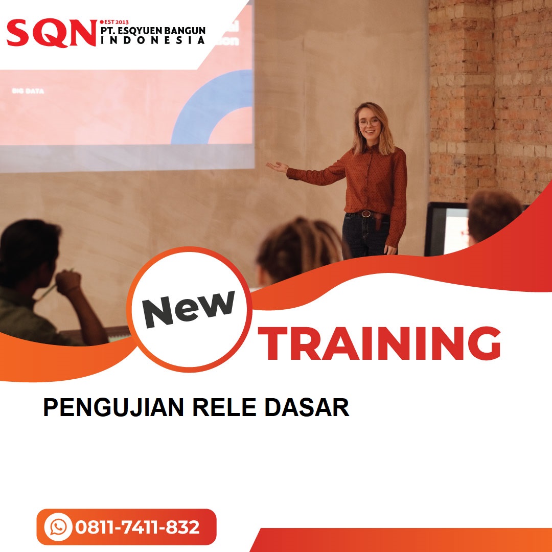 TRAINING PENGUJIAN RELE DASAR