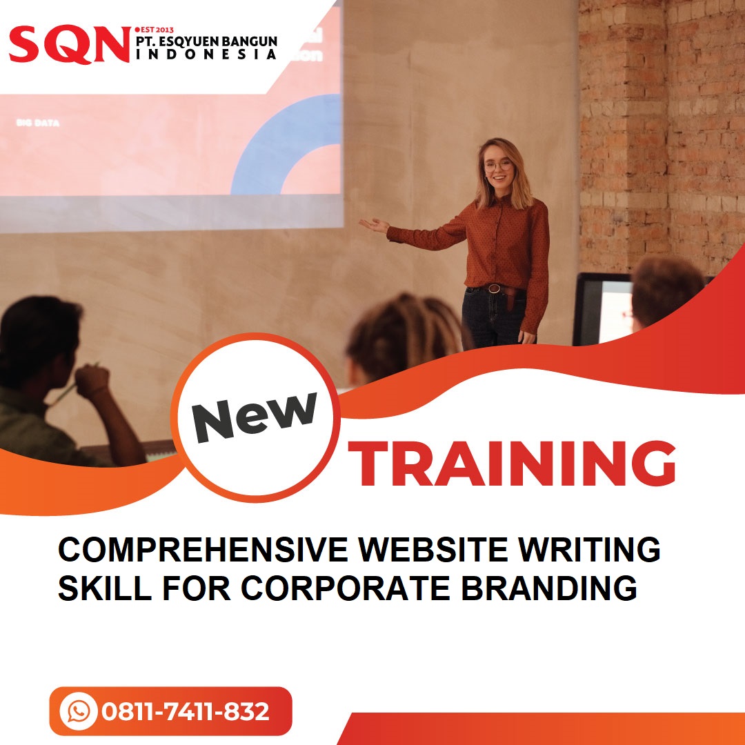TRAINING COMPREHENSIVE WEBSITE WRITING SKILL FOR CORPORATE BRANDING