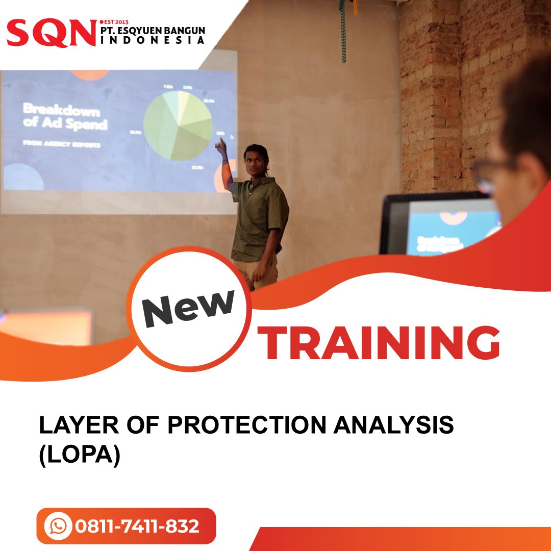TRAINING LAYER OF PROTECTION ANALYSIS (LOPA)