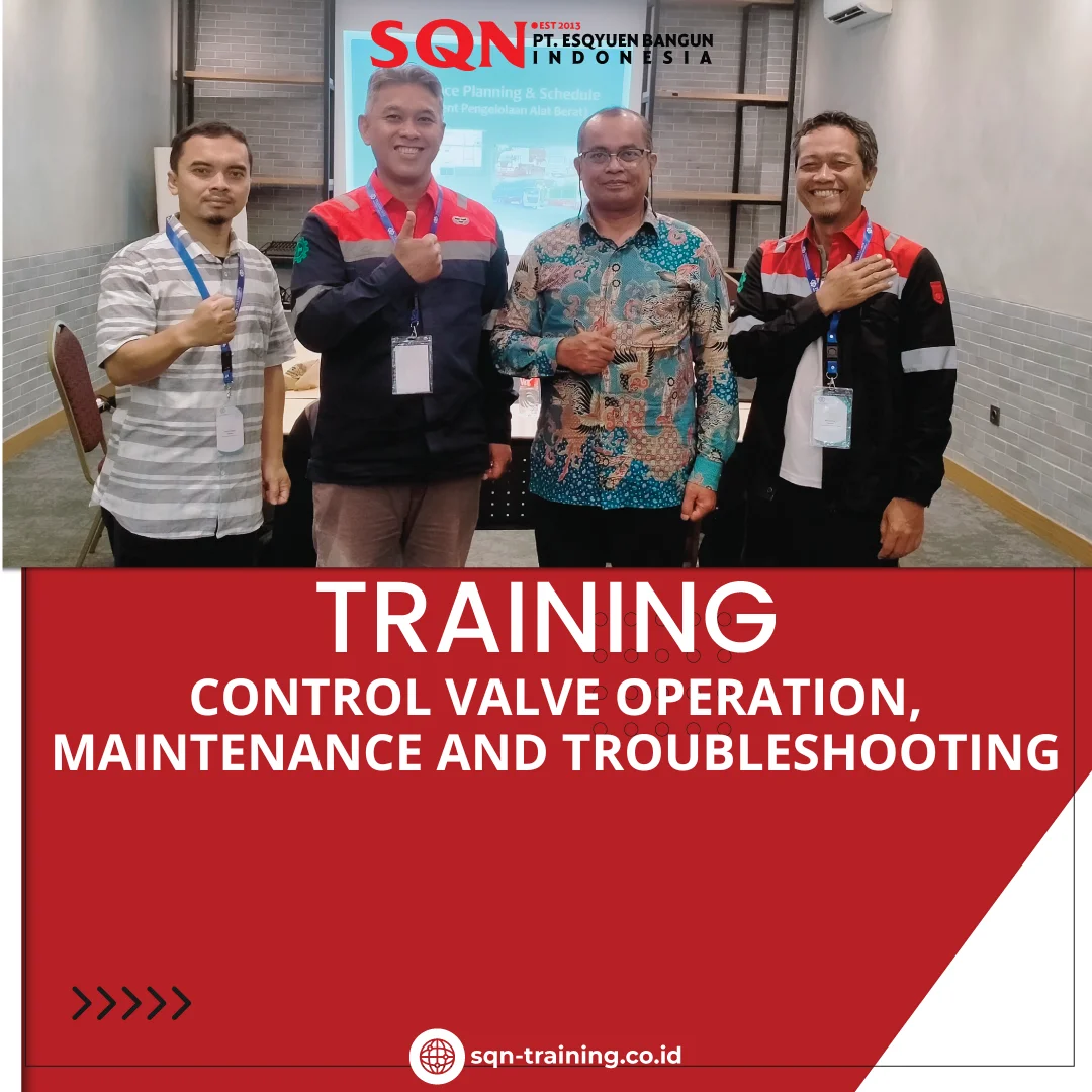 TRAINING CONTROL VALVE OPERATION, MAINTENANCE AND TROUBLESHOOTING