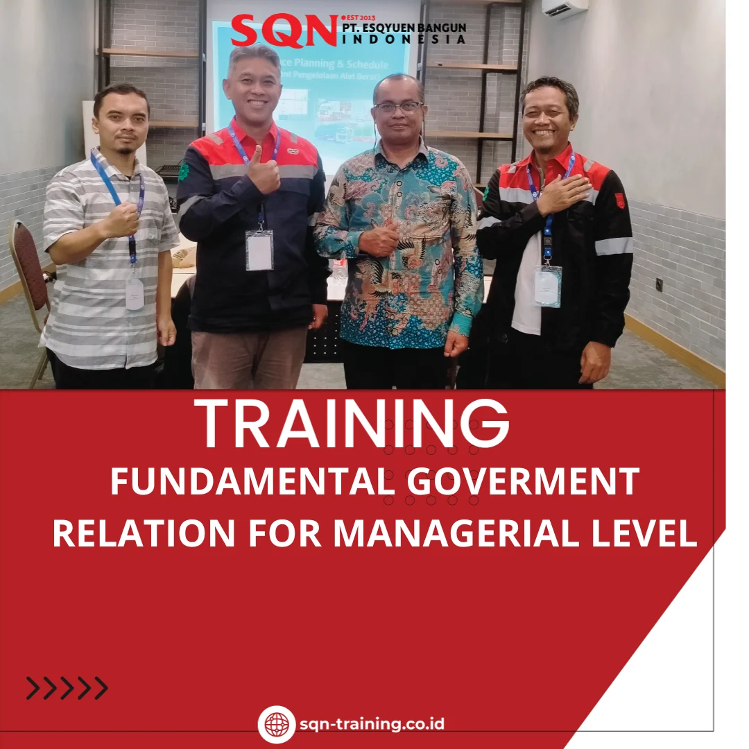 TRAINING FUNDAMENTAL GOVERMENT RELATION FOR MANAGERIAL LEVEL