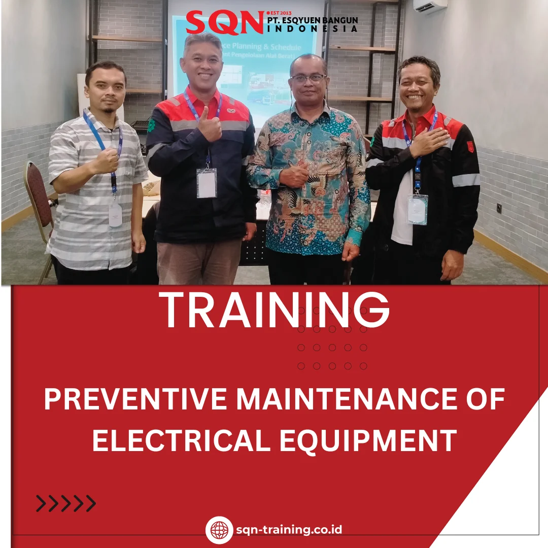 TRAINING PREVENTIVE MAINTENANCE OF ELECTRICAL EQUIPMENT