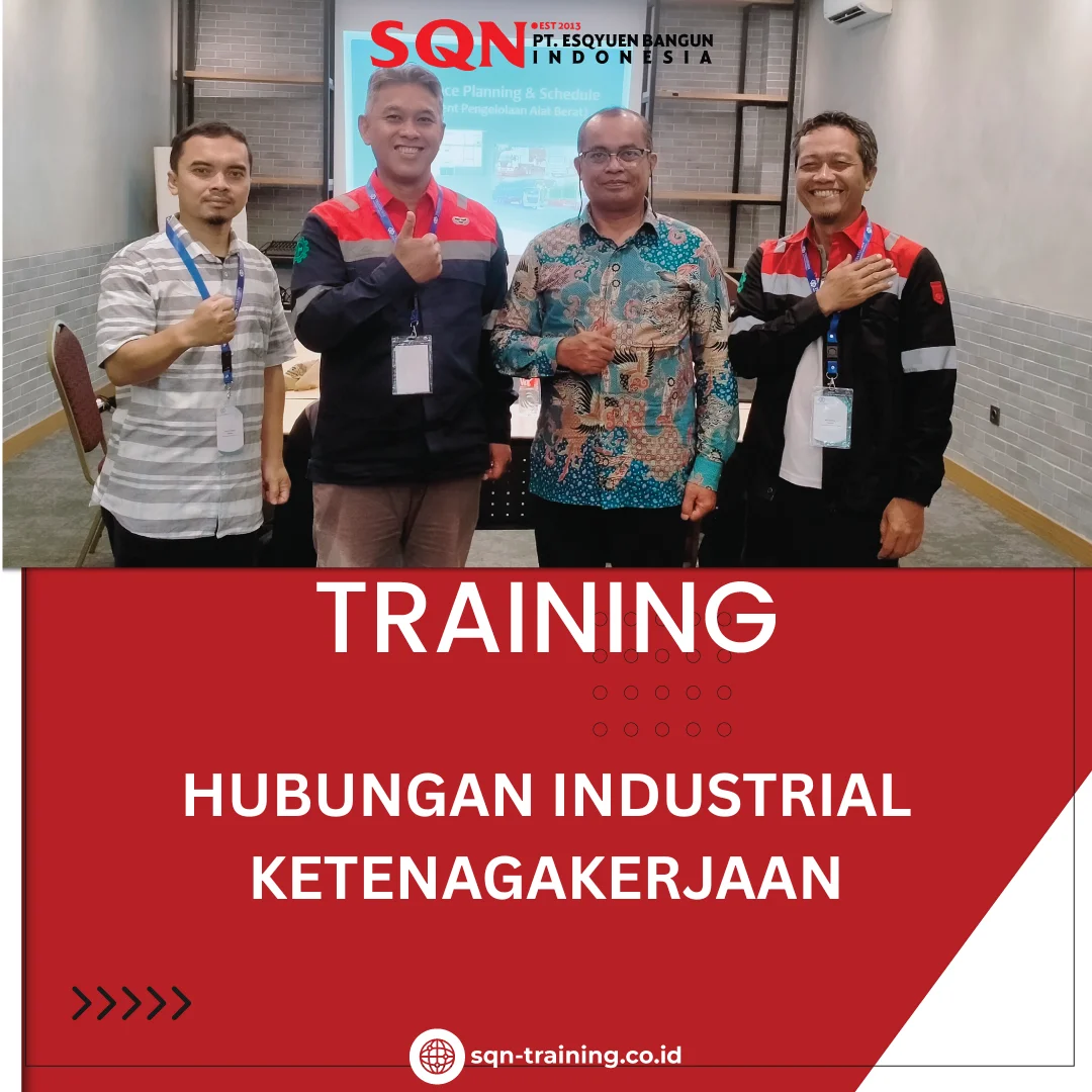 TRAINING HUBUNGAN INDUSTRIAL KETENAGAKERJAAN