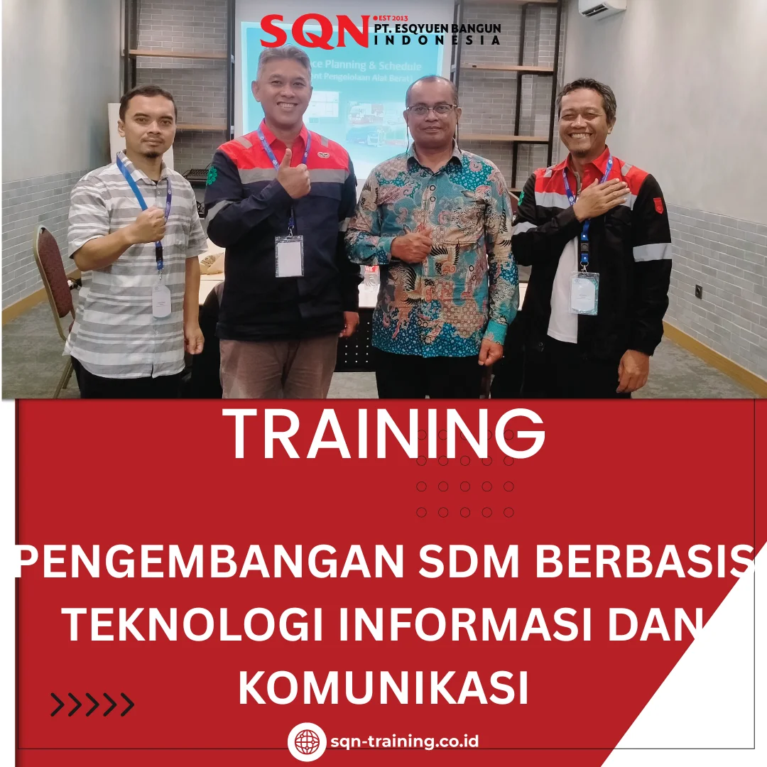 TRAINING PENGEMBANGAN SDM BERBASIS TEKNOLOGI INFORMASI DAN KOMUNIKASI