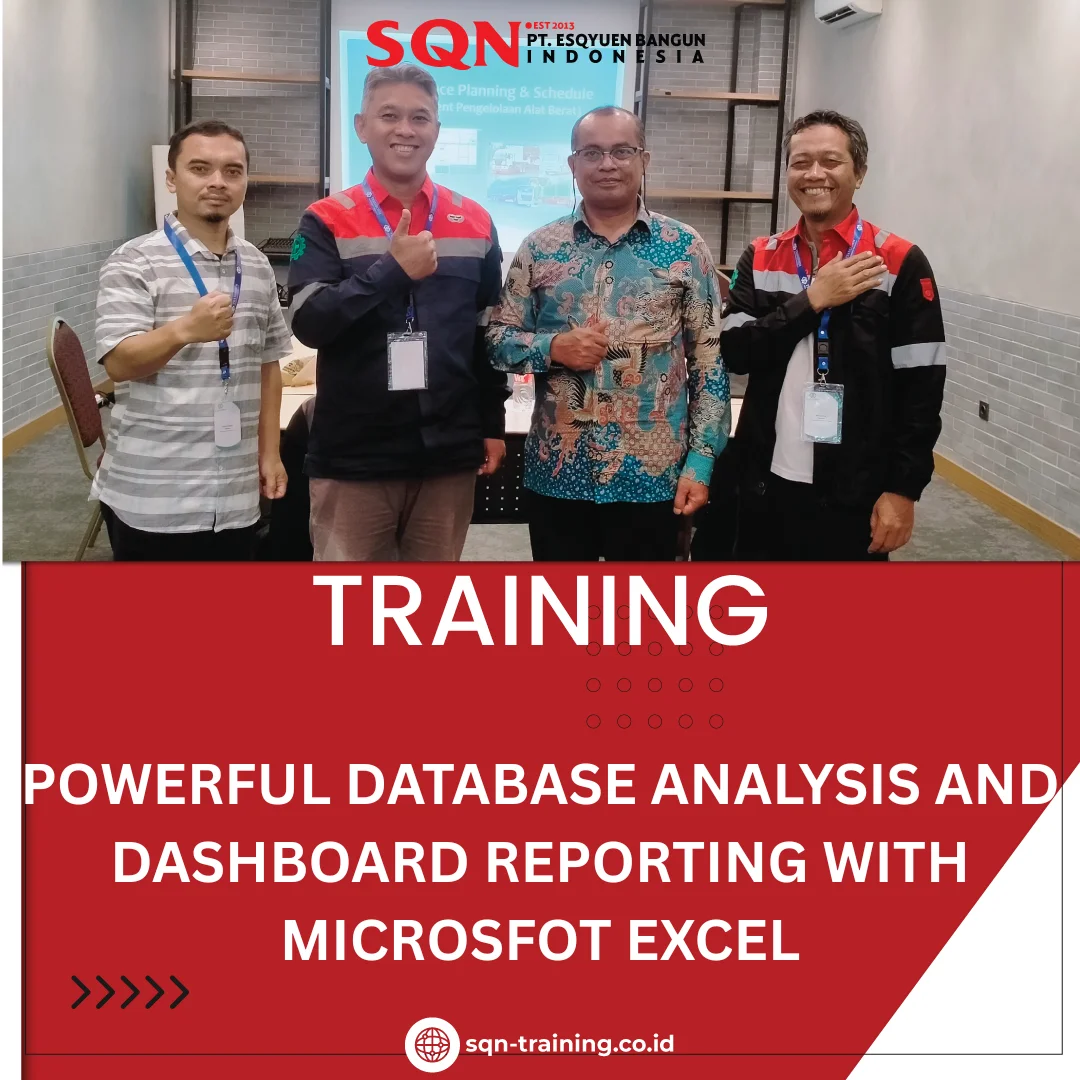 TRAINING POWERFUL DATABASE ANALYSIS AND DASHBOARD REPORTING WITH MICROSOFT EXCEL