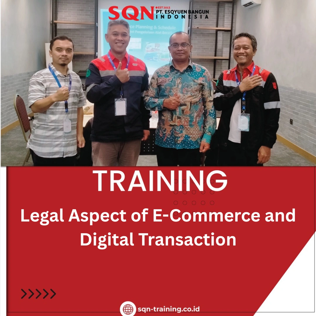 TRAINING LEGAL ASPECT OF E-COMMERCE AND DIGITAL TRANSACTION