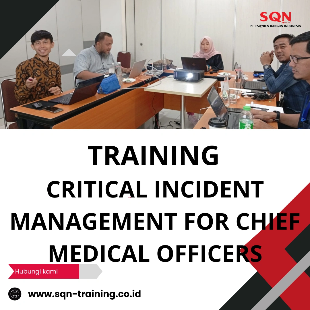 TRAINING CRITICAL INCIDENT MANAGEMENT FOR CHIEF MEDICAL OFFICERS