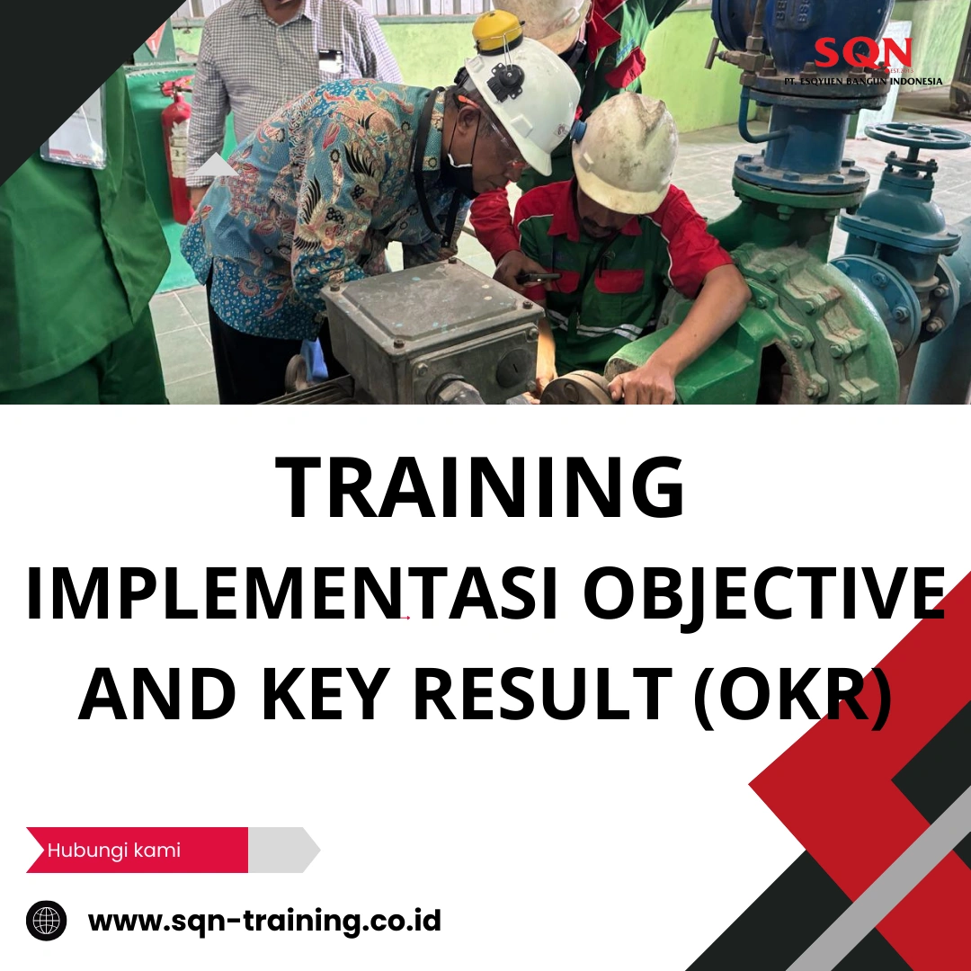 TRAINING IMPLEMENTASI OBJECTIVE AND KEY RESULT (OKR)
