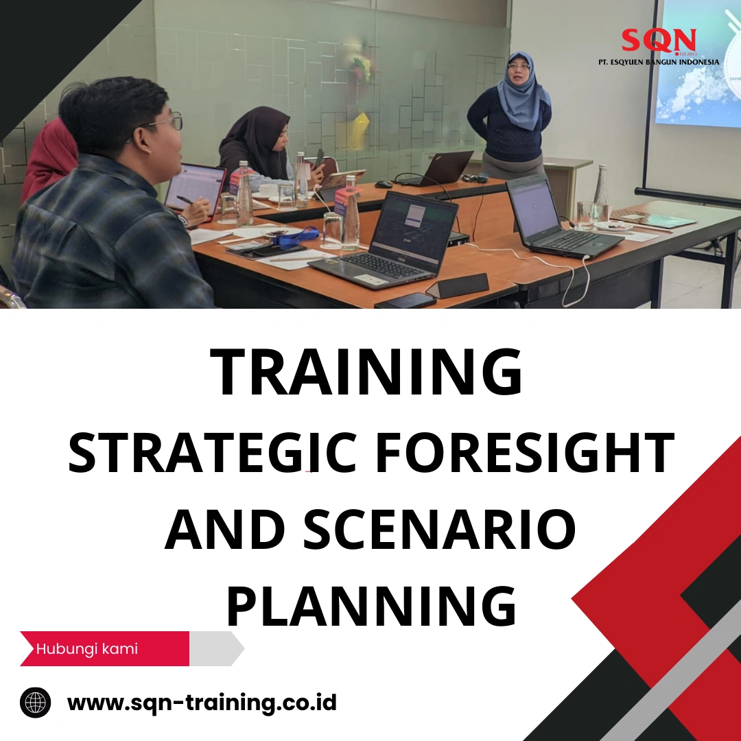 TRAINING STRATEGIC FORESIGHT AND SCENARIO PLANNING
