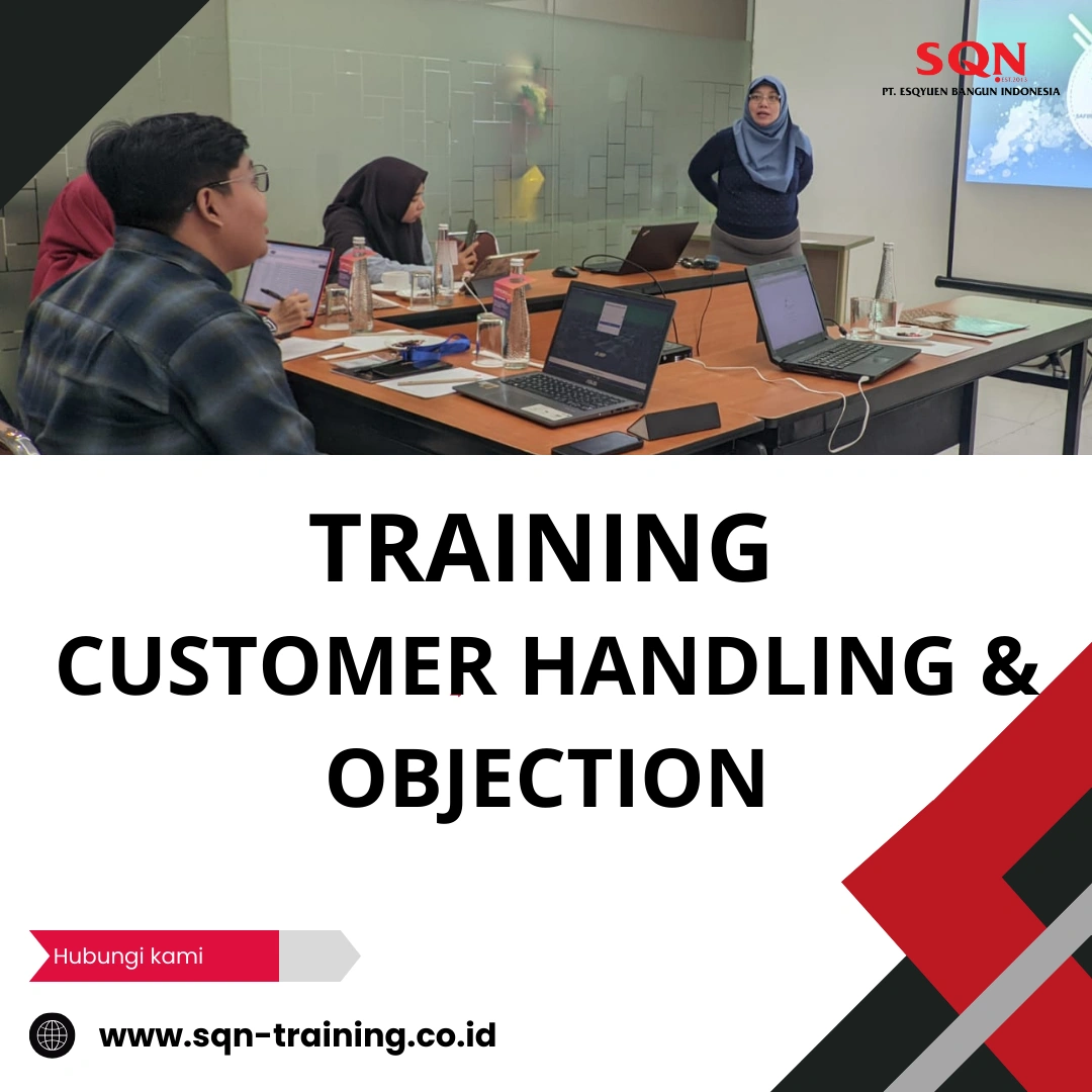 TRAINING CUSTOMER HANDLING & OBJECTION