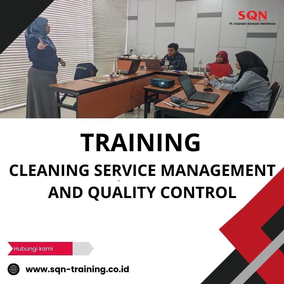 TRAINING CLEANING SERVICE MANAGEMENT AND QUALITY CONTROL