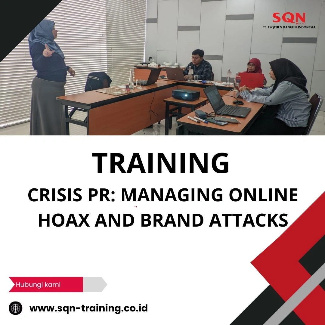 TRAINING CRISIS PR: MANAGING ONLINE HOAX AND BRAND ATTACKS