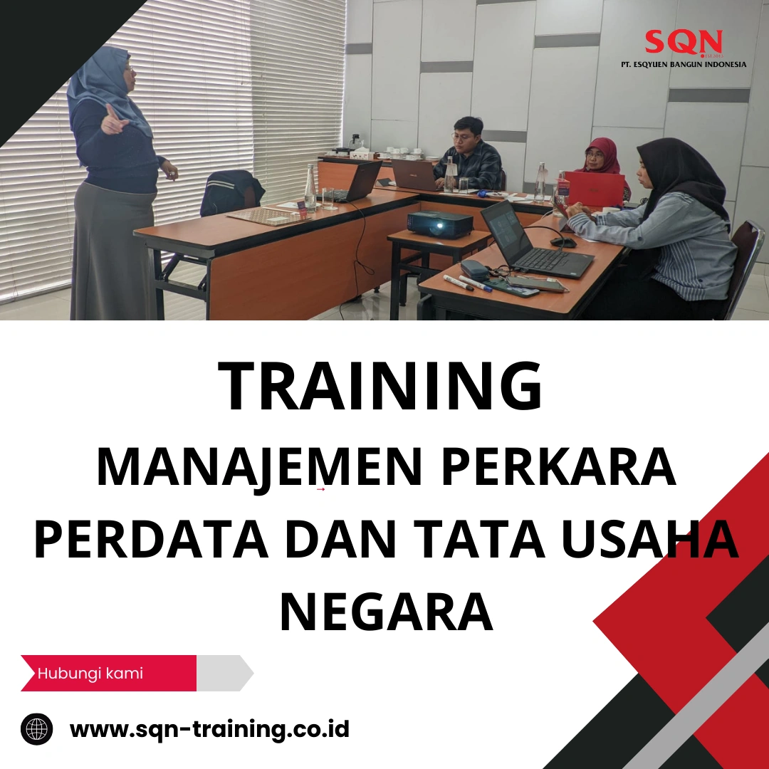 TRAINING MANAJEMEN PERKARA PERDATA DAN TATA USAHA NEGARA