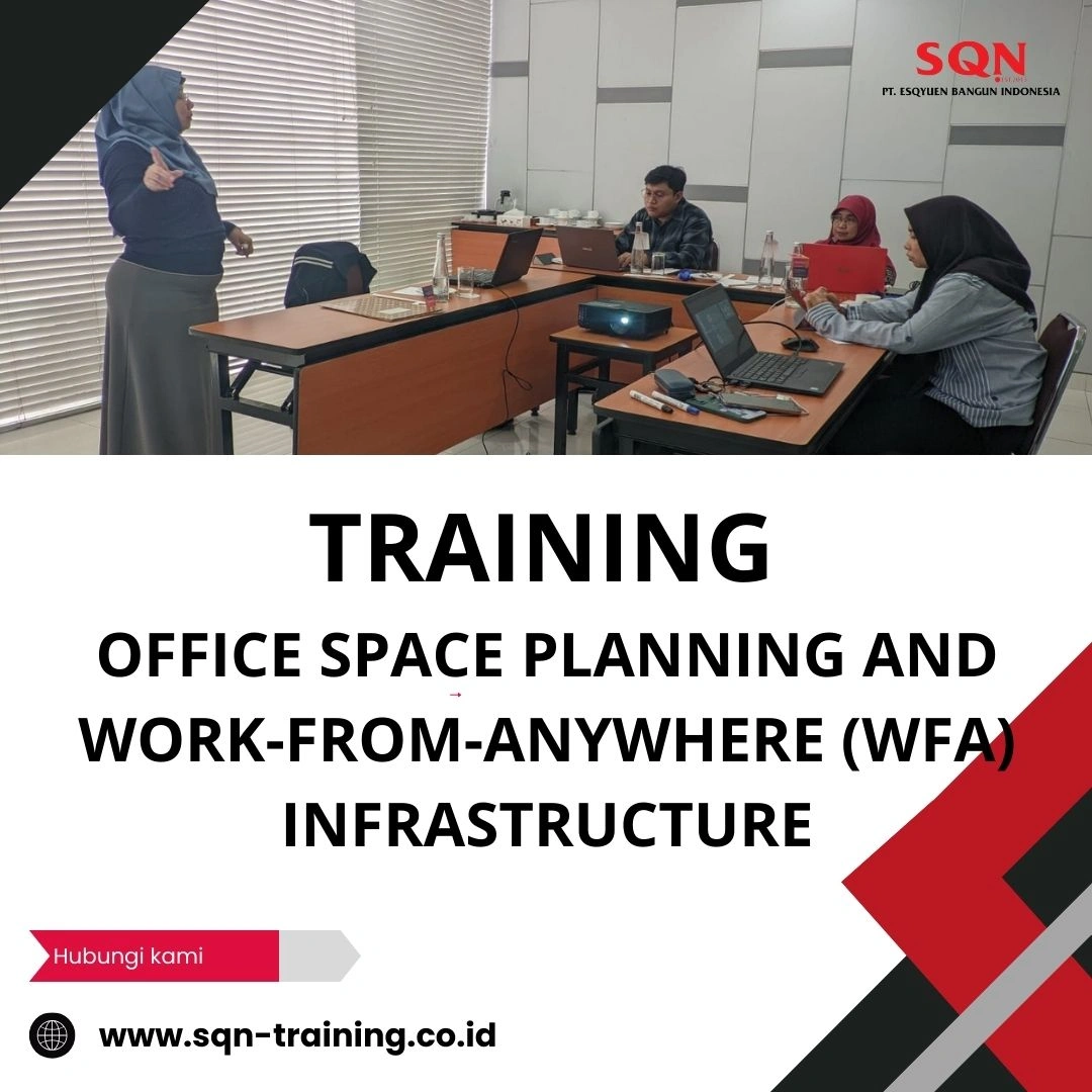 TRAINING OFFICE SPACE PLANNING AND WORK-FROM-ANYWHERE (WFA) INFRASTRUCTURE
