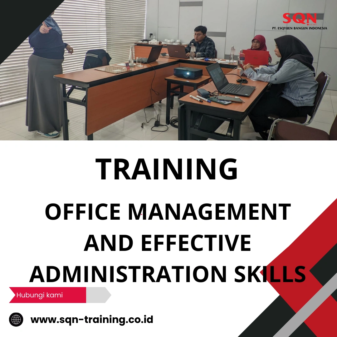 TRAINING OFFICE MANAGEMENT AND EFFECTIVE ADMINISTRATION SKILLS