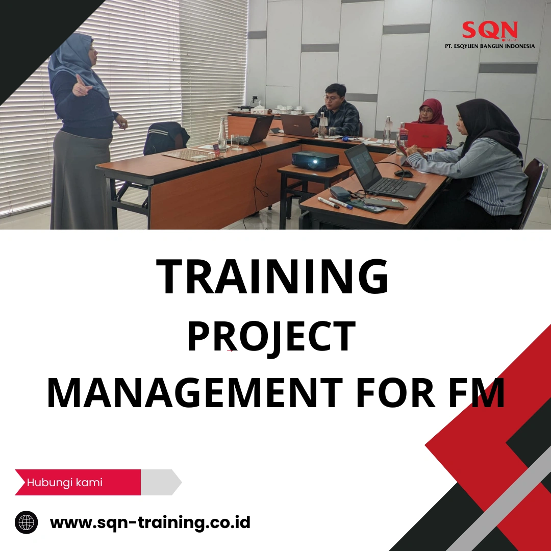 TRAINING PROJECT MANAGEMENT FOR FM