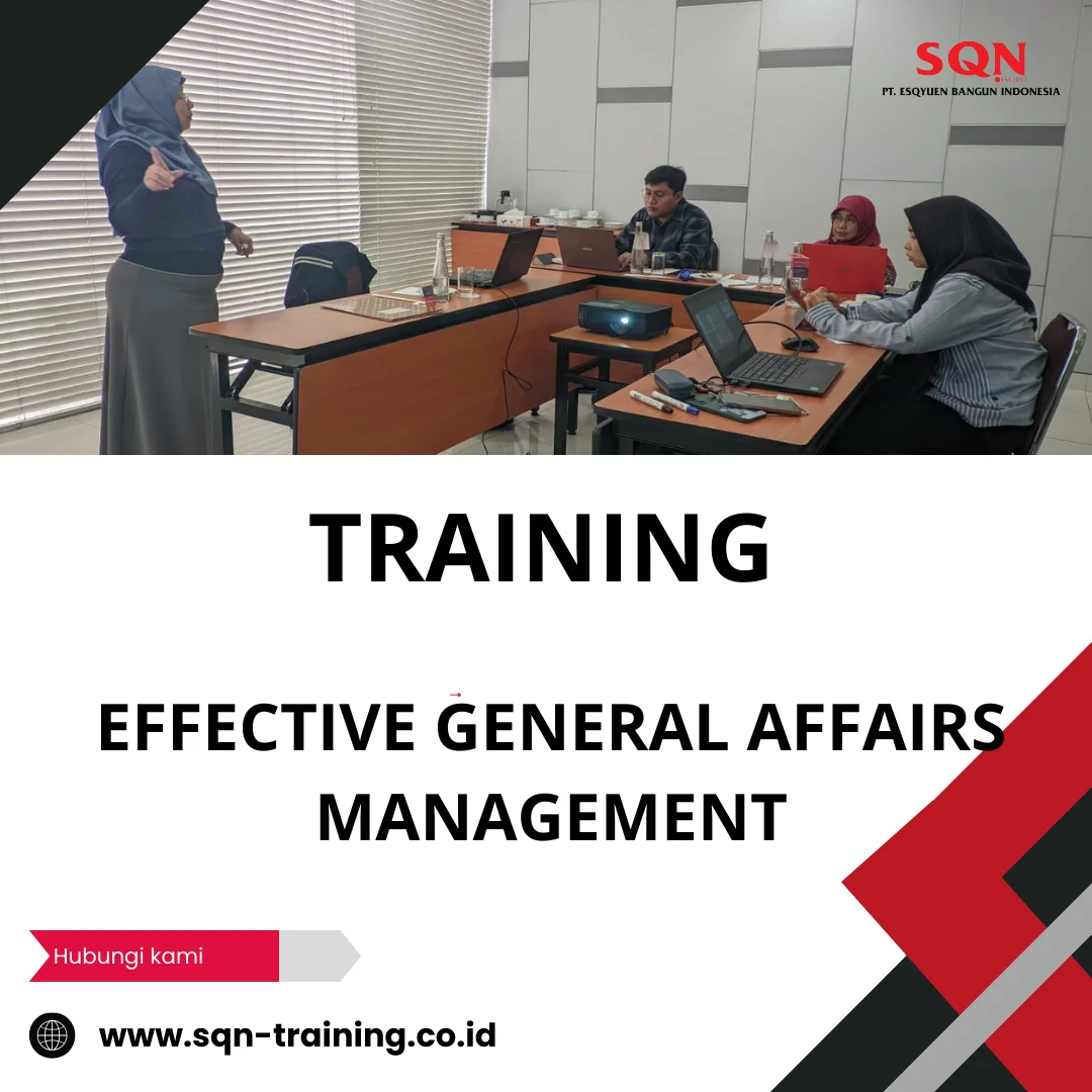TRAINING EFFECTIVE GENERAL AFFAIRS MANAGEMENT