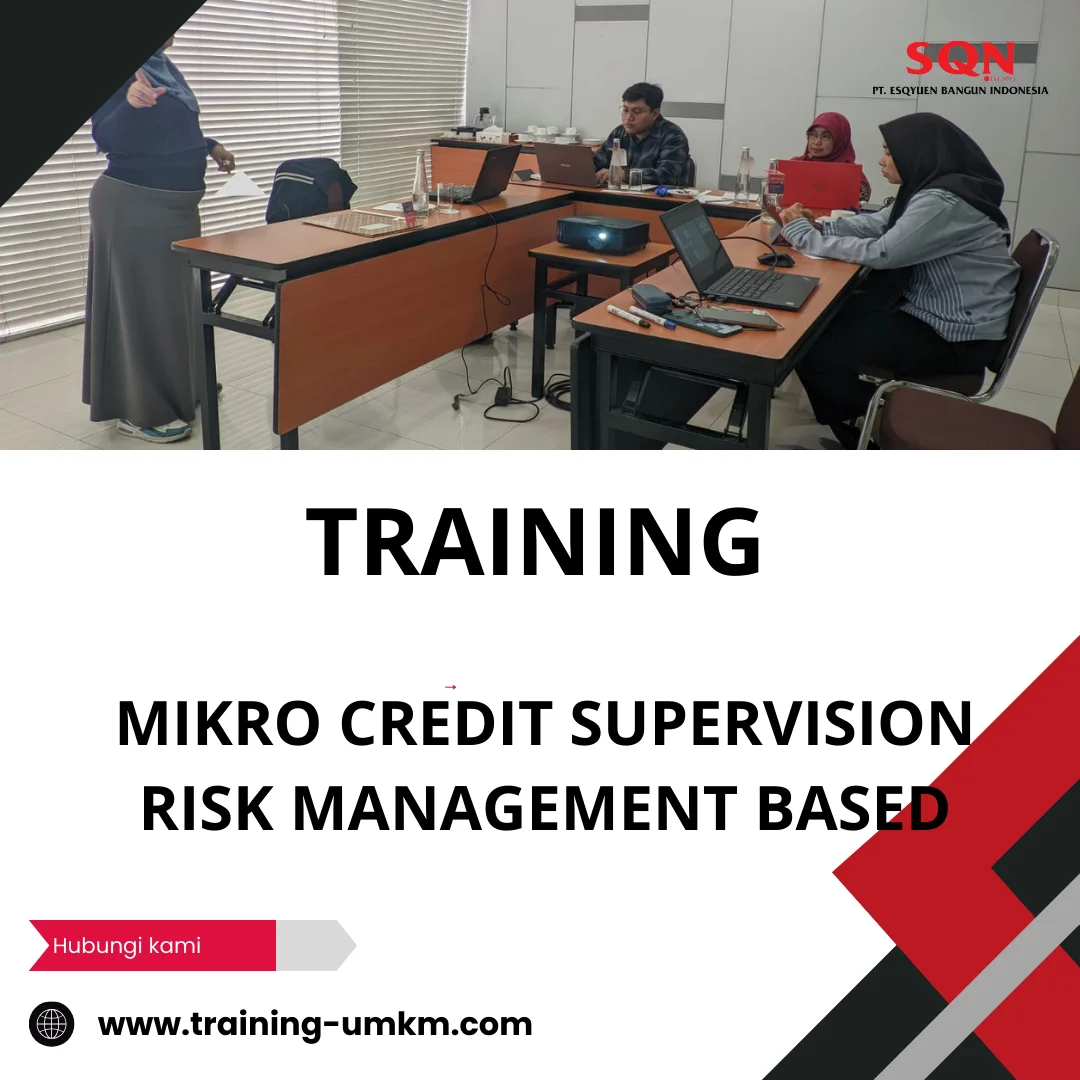 TRAINING MIKRO CREDIT SUPERVISION RISK MANAGEMENT BASED
